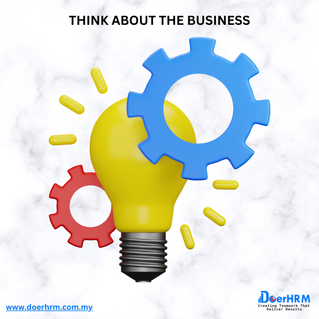 THINK about the business -